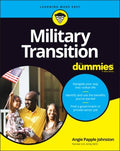 Military Transition for Dummies - MPHOnline.com