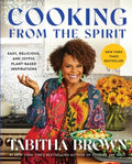 Cooking from the Spirit : Easy, Delicious, and Joyful Plant-Based Inspirations - MPHOnline.com