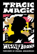 Tragic Magic - MPHOnline.com