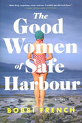 The Good Women of Safe Harbour - MPHOnline.com