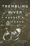 Trembling River - MPHOnline.com