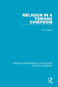 Religion in a Tswana Chiefdom - MPHOnline.com