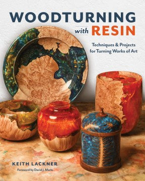 Woodturning With Resin - MPHOnline.com