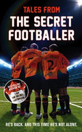 Tales from the Secret Footballer (Paperback) - MPHOnline.com