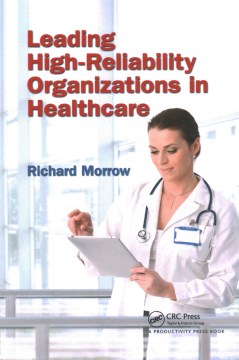 Leading High-Reliability Organizations in Healthcare - MPHOnline.com