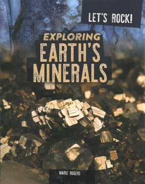 Exploring Earth's Minerals - MPHOnline.com