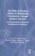 The Role of Student Affairs in Advancing Community College Student Success - MPHOnline.com