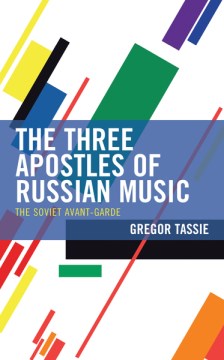 The Three Apostles of Russian Music - MPHOnline.com