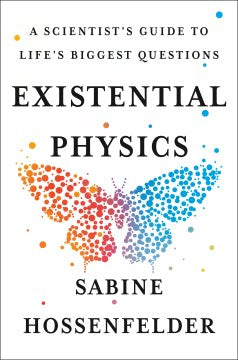 Existential Physics - A Scientist's Guide to Life's Biggest Questions - MPHOnline.com