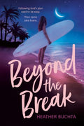 Beyond the Break - MPHOnline.com