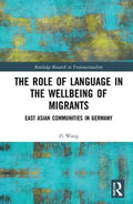 The Role of Language in the Wellbeing of Migrants - MPHOnline.com