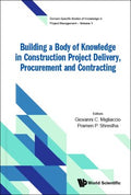 Building a Body of Knowledge in Construction Project Delivery, Procurement and Contracting - MPHOnline.com