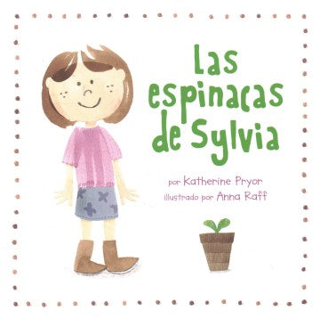 Las espinacas de Sylvia / Spinach from Sylvia - MPHOnline.com