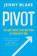 Pivot : The Only Move That Matters Is Your Next One - MPHOnline.com