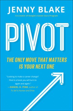 Pivot : The Only Move That Matters Is Your Next One - MPHOnline.com