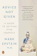 Advice Not Given (Paperback) - MPHOnline.com