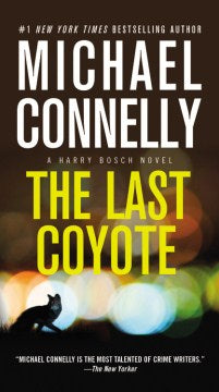The Last Coyote (A Harry Bosch Novel) - MPHOnline.com