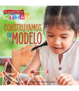 Construyamos Un Modelo / Let's Build a Model! - MPHOnline.com