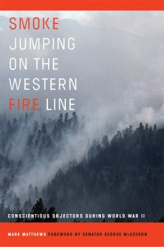 Smoke Jumping on the Western Fire Line - MPHOnline.com