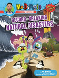 Record-Breaking Natural Disasters - MPHOnline.com