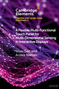 A Flexible Multi-Functional Touch Panel for Multi-Dimensional Sensing in Interactive Displays - MPHOnline.com