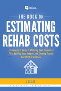 The Book on Estimating Rehab Costs - MPHOnline.com