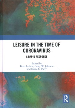 Leisure in the Time of Coronavirus - MPHOnline.com