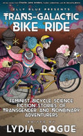 Trans-Galactic Bike Ride - MPHOnline.com