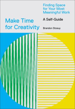 Make Time for Creativity - MPHOnline.com