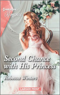 Second Chance With His Princess - MPHOnline.com