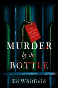 Murder by the Bottle - MPHOnline.com