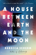 A House Between Earth and the Moon - MPHOnline.com