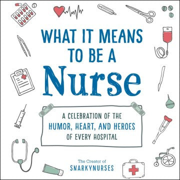 What It Means to Be a Nurse - MPHOnline.com