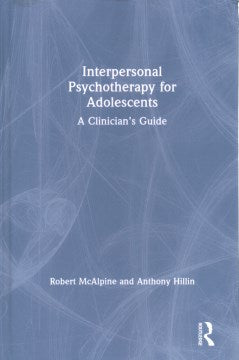 Interpersonal Psychotherapy for Adolescents - MPHOnline.com