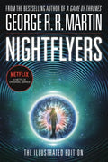 Nightflyers: The Illustrated Edition (MTI) - MPHOnline.com