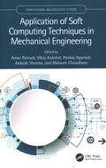 Application of Soft Computing Techniques in Mechanical Engineering - MPHOnline.com