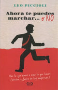 Ahora te puedes marchar o no/ Now You Can Go or Not - MPHOnline.com