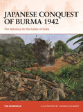 Japanese Conquest of Burma 1942 - MPHOnline.com