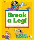 Break a Leg! - MPHOnline.com