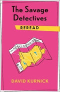 The Savage Detectives Reread - MPHOnline.com