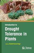 Introduction to Drought Tolerance in Plants - MPHOnline.com