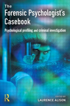 The Forensic Psychologist's Casebook - MPHOnline.com