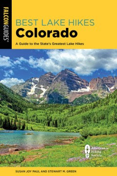 Best Lake Hikes Colorado - MPHOnline.com