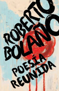 Poes?a reunida / Complete Work of Poetry - MPHOnline.com