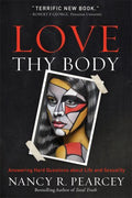 Love Thy Body - MPHOnline.com