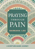 Praying Through Pain - MPHOnline.com