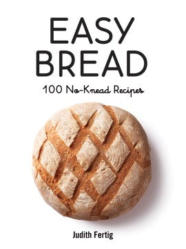 Easy Bread - MPHOnline.com