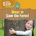 Ways to Save the Forest - MPHOnline.com