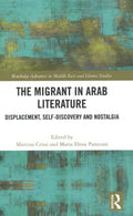 The Migrant in Arab Literature - MPHOnline.com