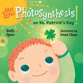 Baby Loves Photosynthesis on St. Patrick's Day! - MPHOnline.com